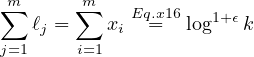 ∑m      m∑
                           ℓj =    xi Eq. =16log1+ ϵk
                        j=1     i=1
                        